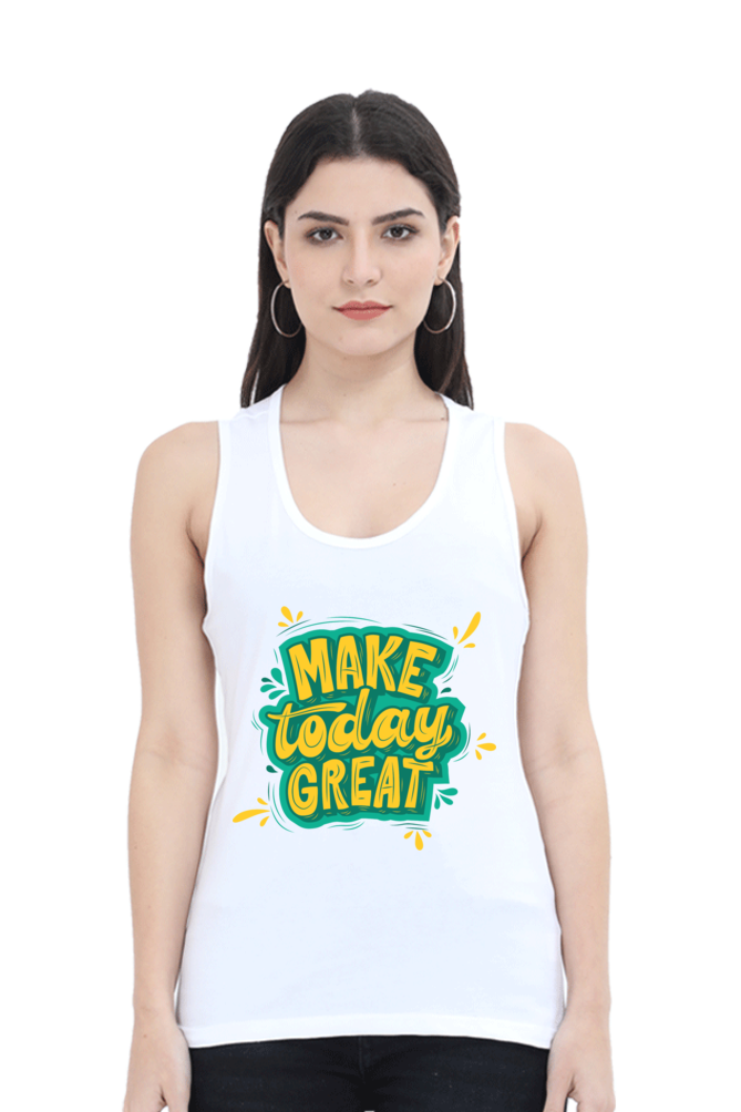 TrendzyKart Make Today Great Digital Print Women Tank Top