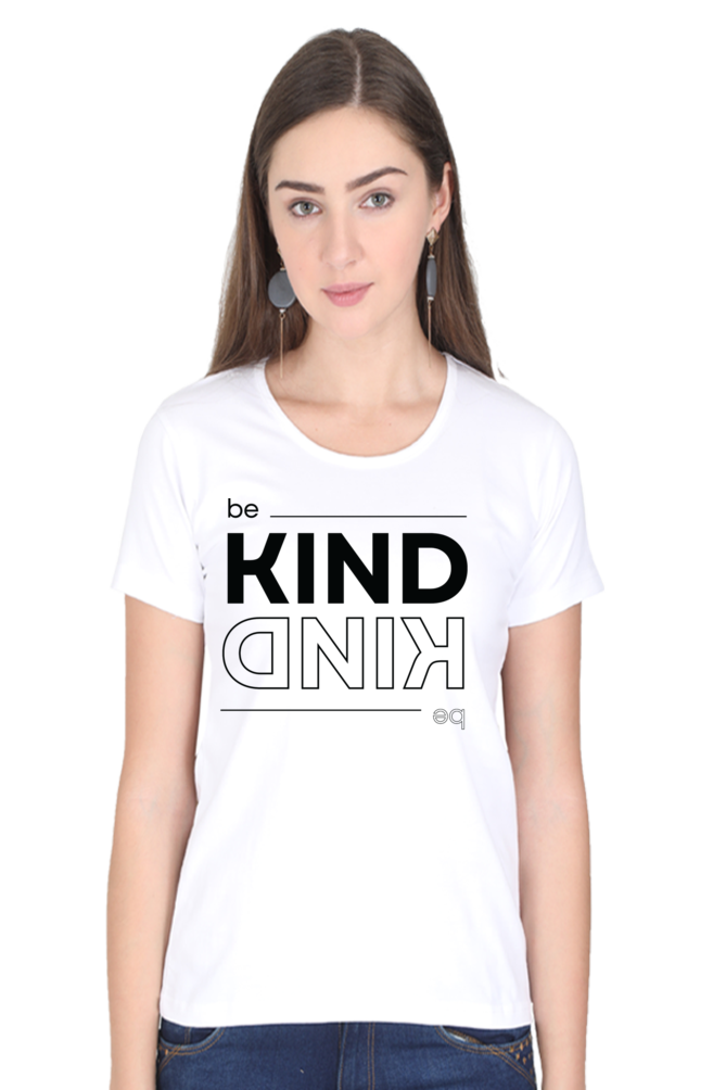 TrendzyKart Be Kind Digital Print Women Half-Sleeve T-Shirt