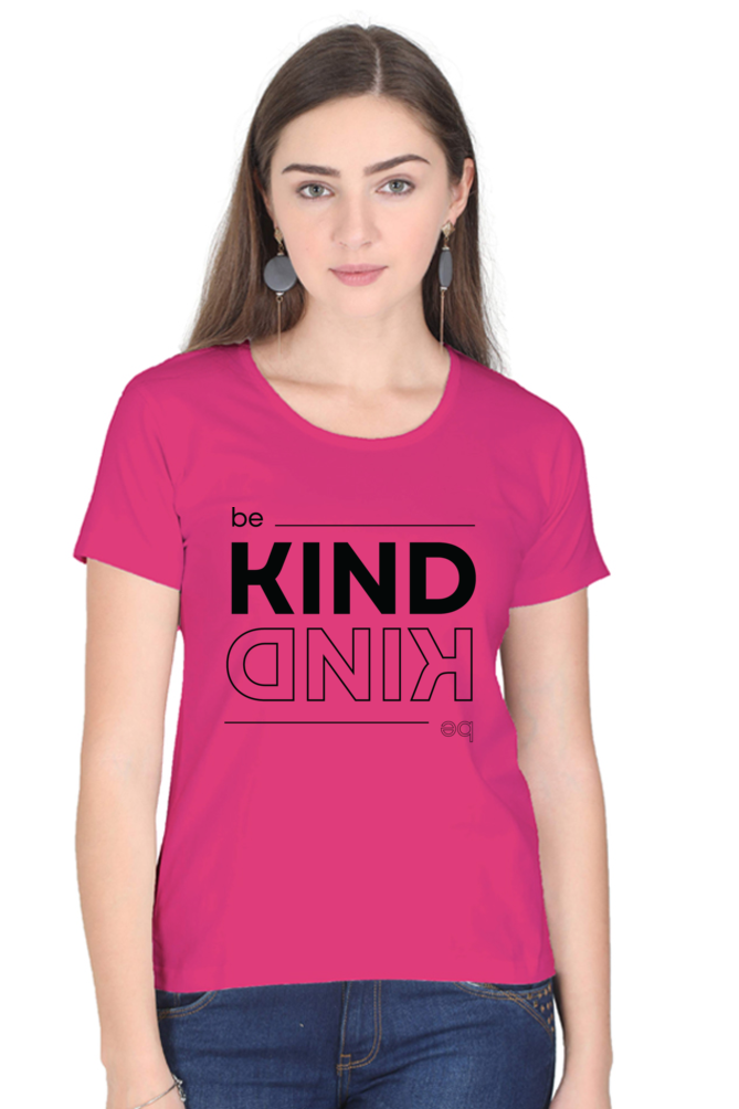 TrendzyKart Be Kind Digital Print Women Half-Sleeve T-Shirt