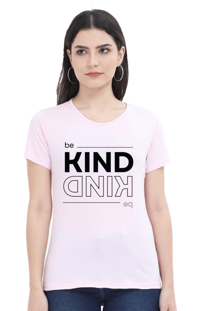 TrendzyKart Be Kind Digital Print Women Half-Sleeve T-Shirt