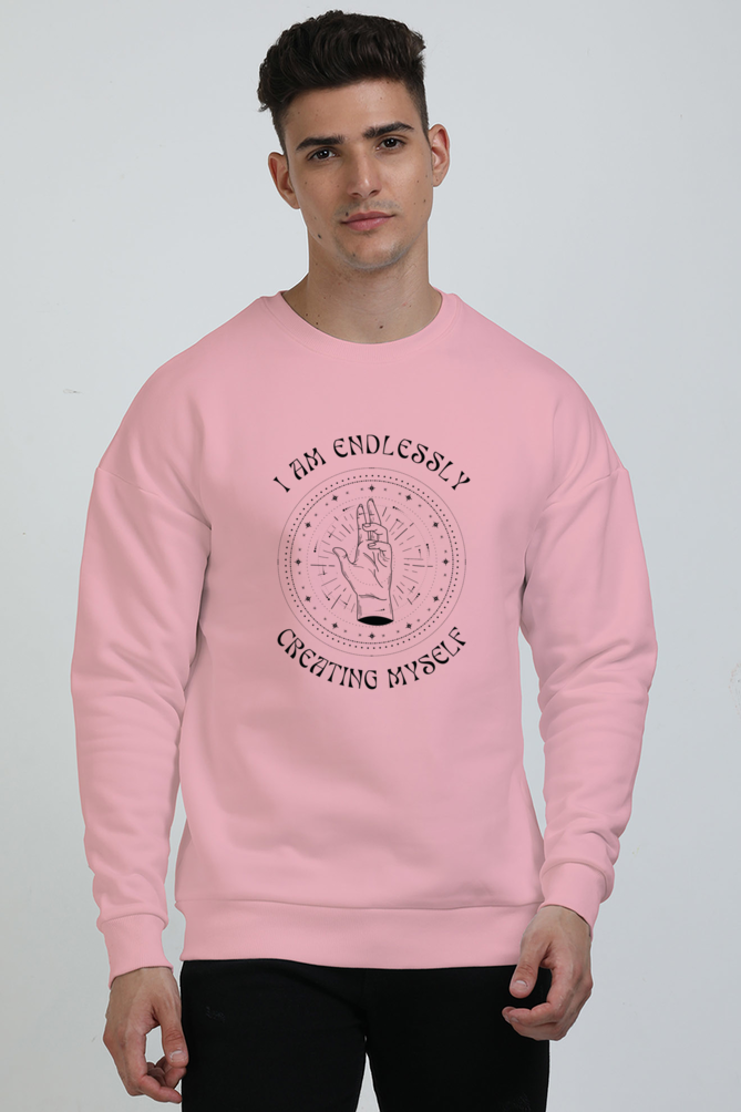 TrendzyKart Unisex Oversized Sweatshirts - I am Endlessley Creating Myself