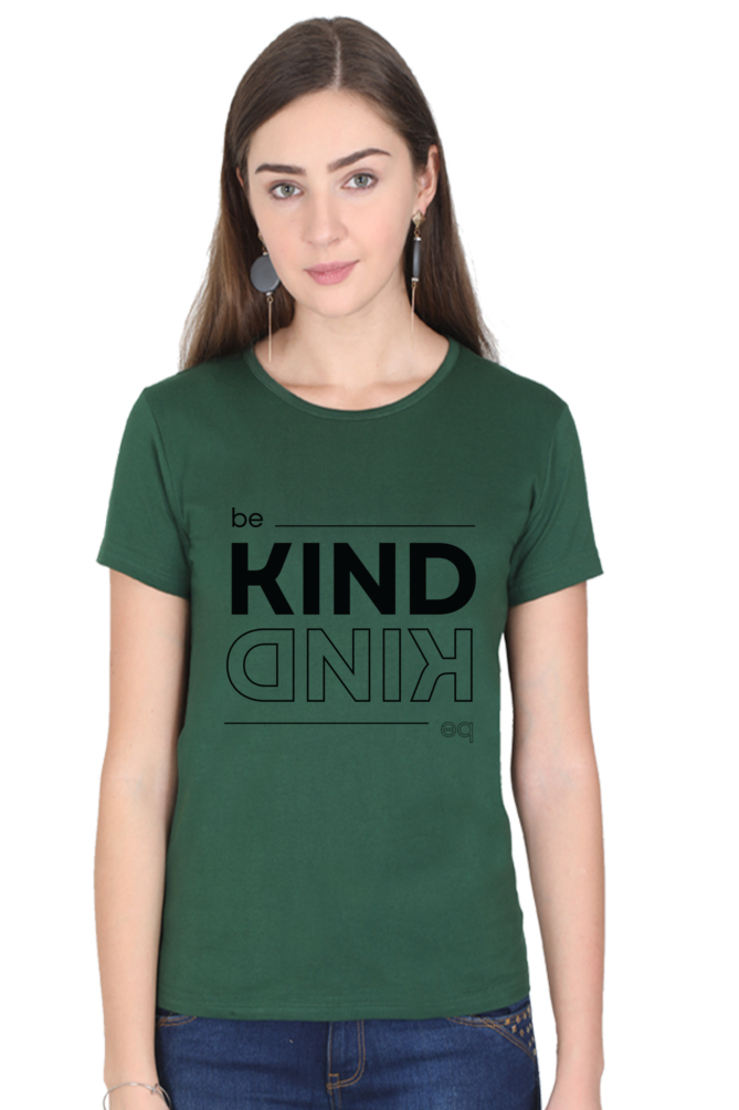 TrendzyKart Be Kind Digital Print Women Half-Sleeve T-Shirt